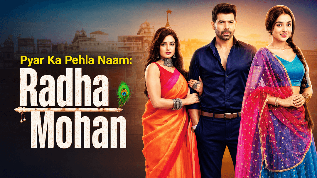 Imagine din serialul Pyar Ka Pehla Naam: Radha Mohan