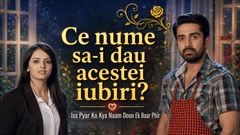 Imagine din Ce nume să-i dau acestei iubiri?
