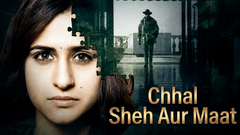 Imagine din Chhal – Sheh Aur Maat