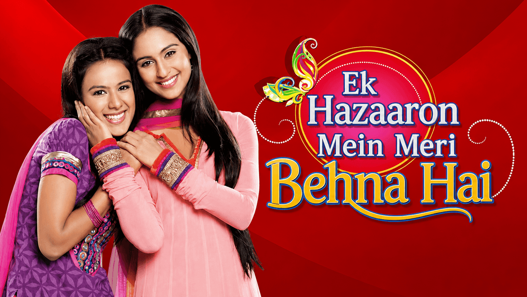 Imagine din serialul Ek Hazaaron Mein Meri Behna Hai