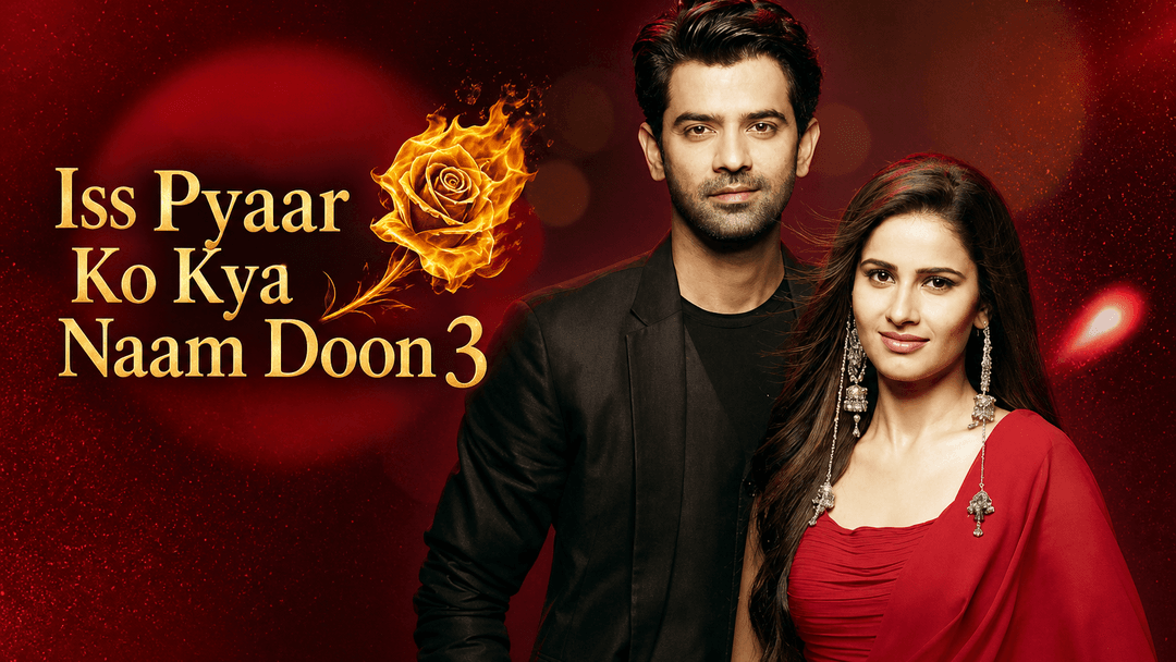 Imagine din serialul Iss Pyaar Ko Kya Naam Doon 3