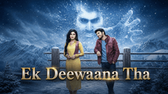 Imagine din Ek Deewaana Tha